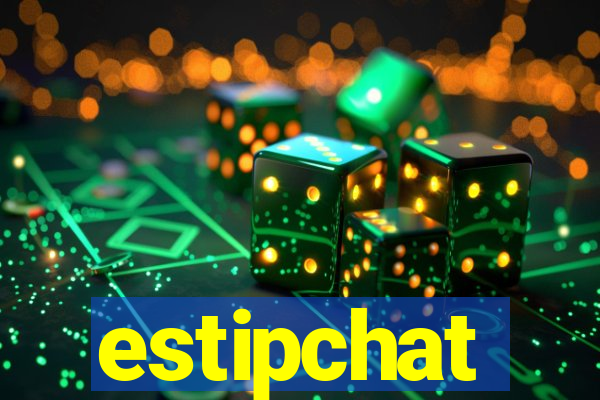 estipchat