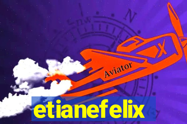 etianefelix