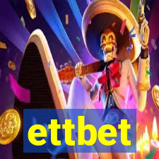 ettbet