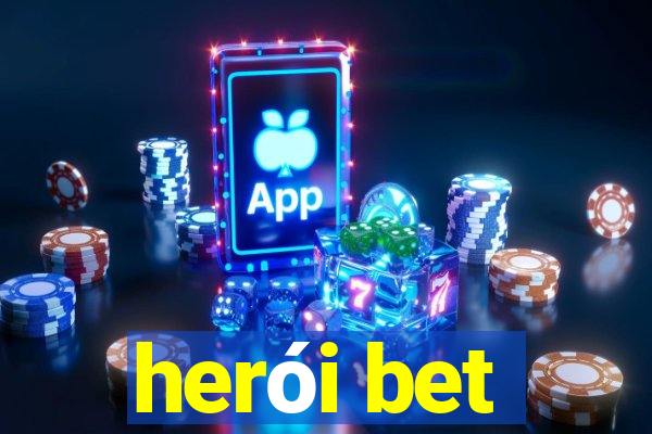 herói bet