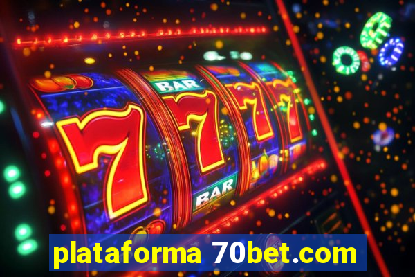 plataforma 70bet.com