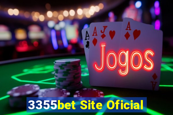 3355bet Site Oficial