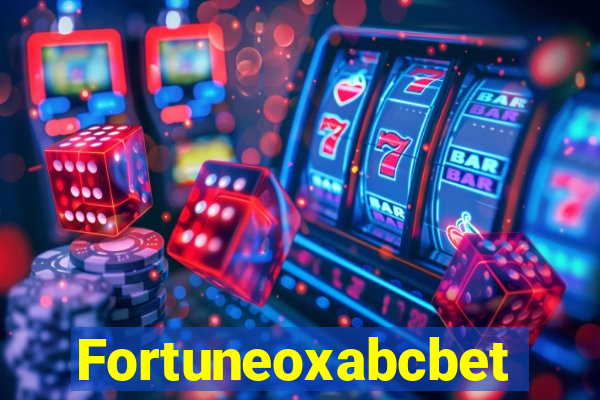 Fortuneoxabcbet