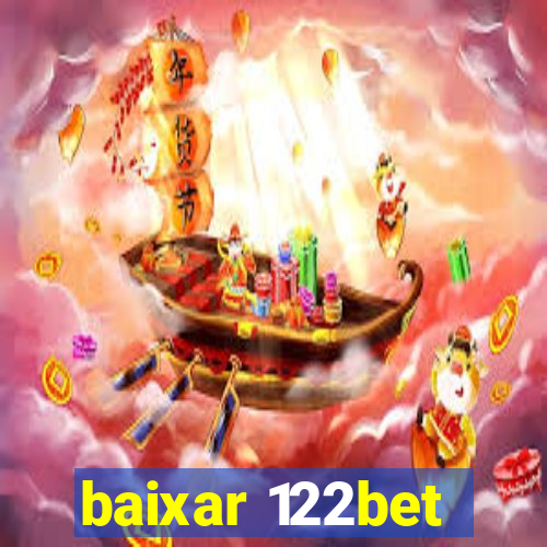 baixar 122bet