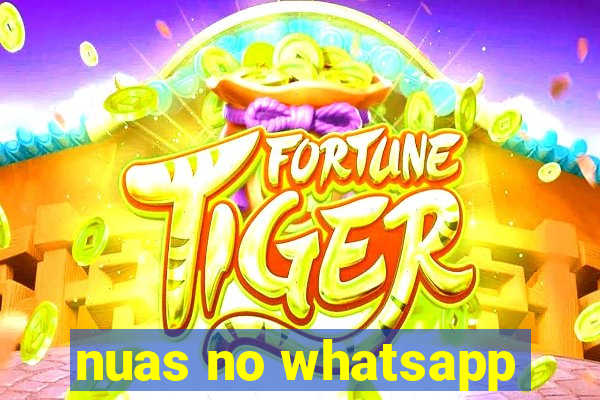 nuas no whatsapp