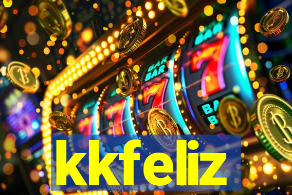 kkfeliz