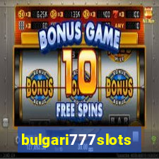 bulgari777slots.com