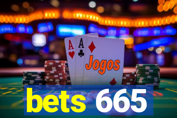 bets 665