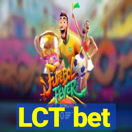 LCT bet