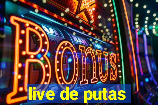 live de putas