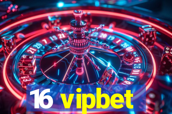 16 vipbet