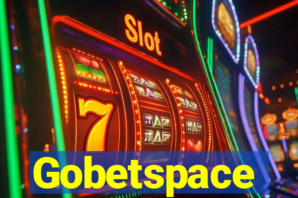 Gobetspace