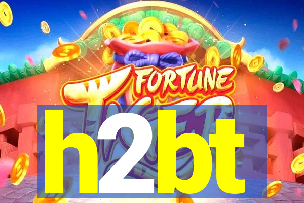 h2bt