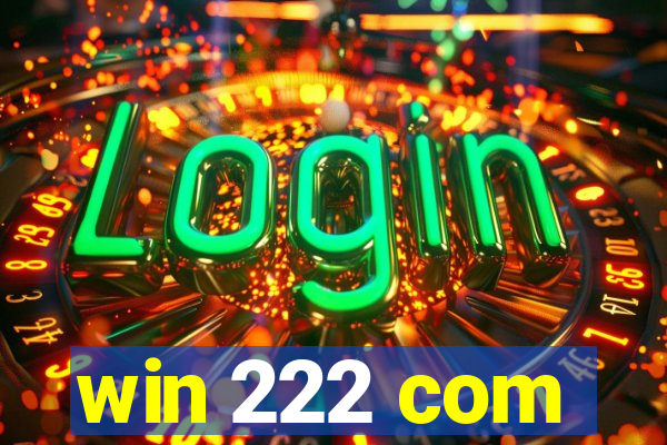 win 222 com