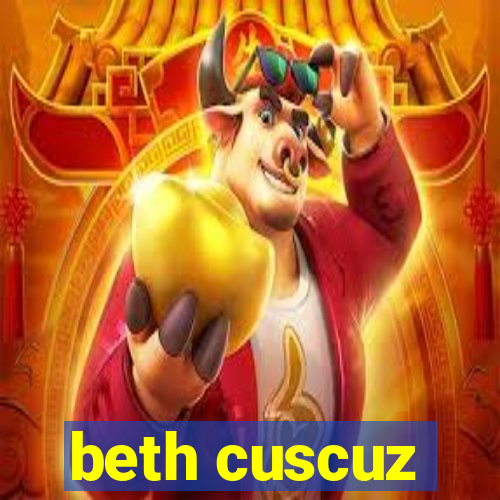 beth cuscuz