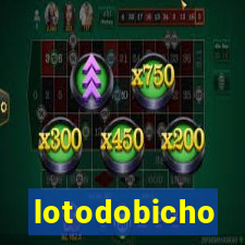 lotodobicho