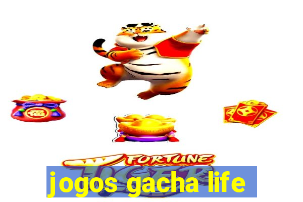 jogos gacha life