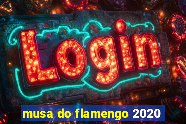 musa do flamengo 2020