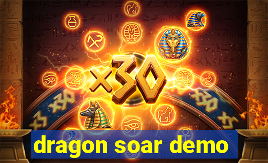 dragon soar demo