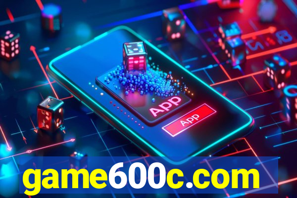 game600c.com