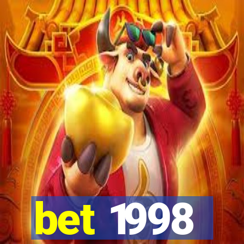 bet 1998