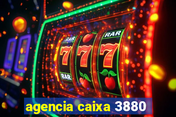 agencia caixa 3880