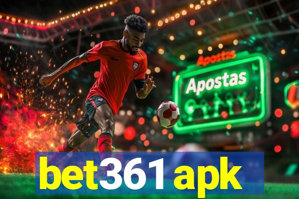 bet361 apk