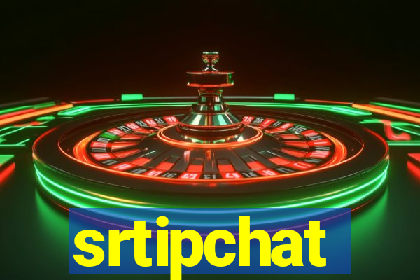 srtipchat