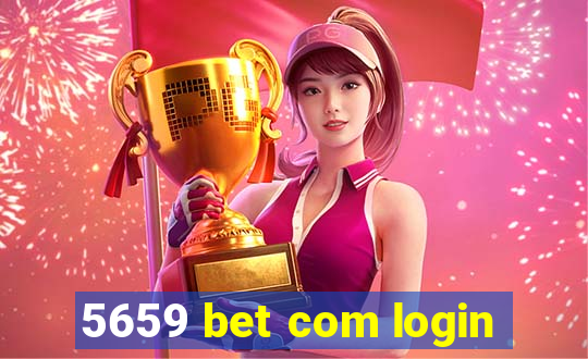 5659 bet com login