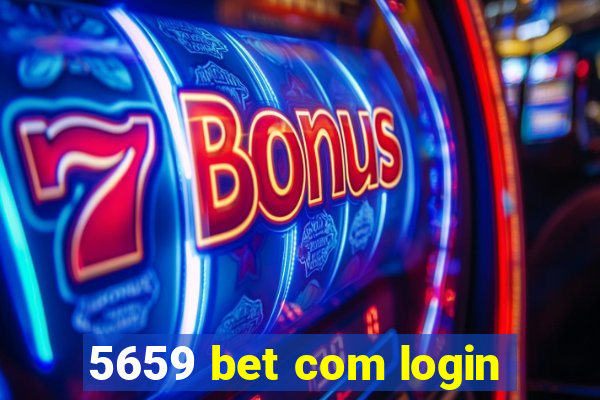 5659 bet com login