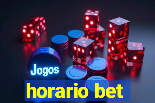 horario bet