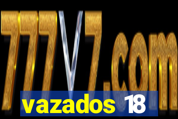 vazados 18