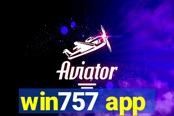 win757 app