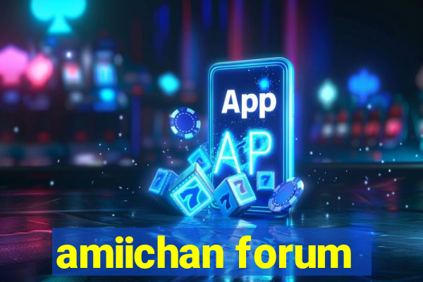 amiichan forum