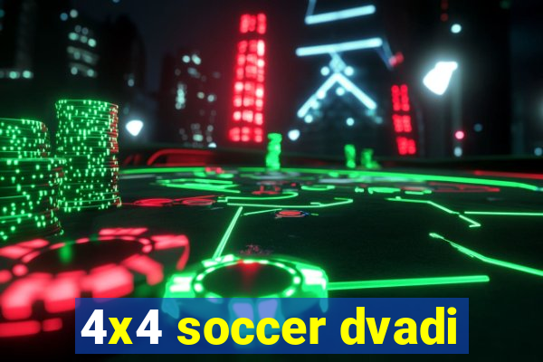 4x4 soccer dvadi