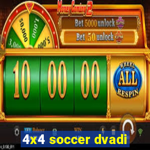 4x4 soccer dvadi