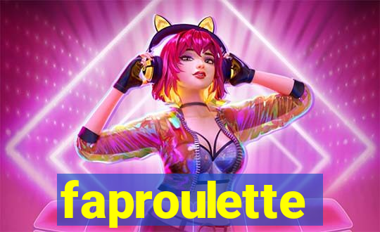 faproulette