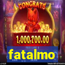 fatalmo