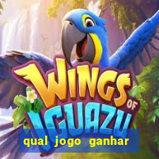 qual jogo ganhar dinheiro sem depositar nada