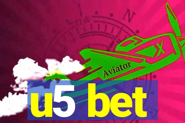 u5 bet