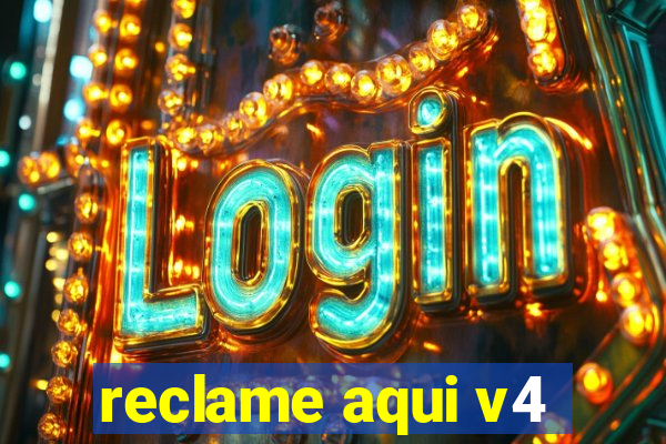 reclame aqui v4