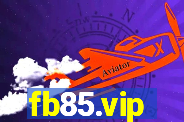 fb85.vip