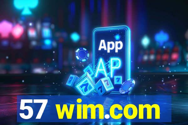 57 wim.com