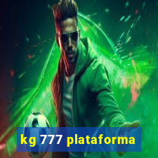 kg 777 plataforma