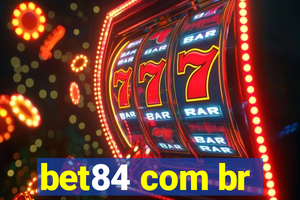 bet84 com br