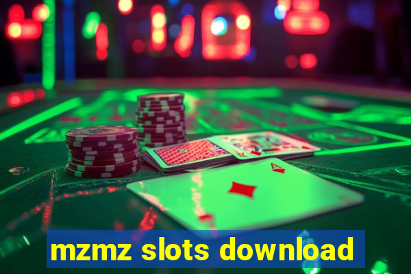 mzmz slots download