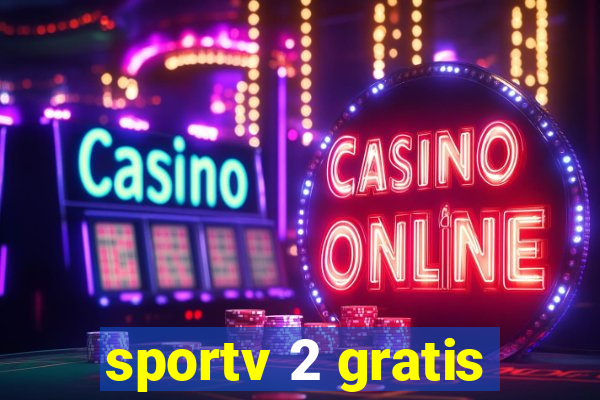 sportv 2 gratis