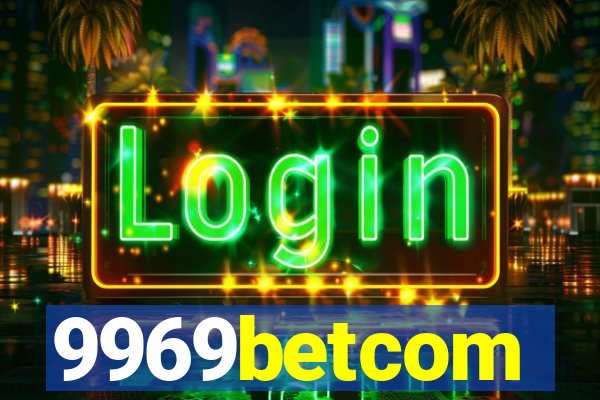 9969betcom