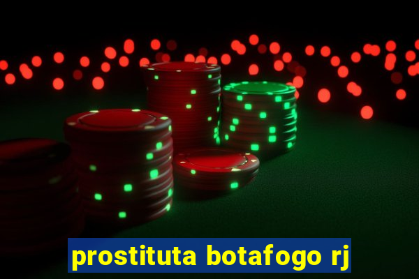 prostituta botafogo rj