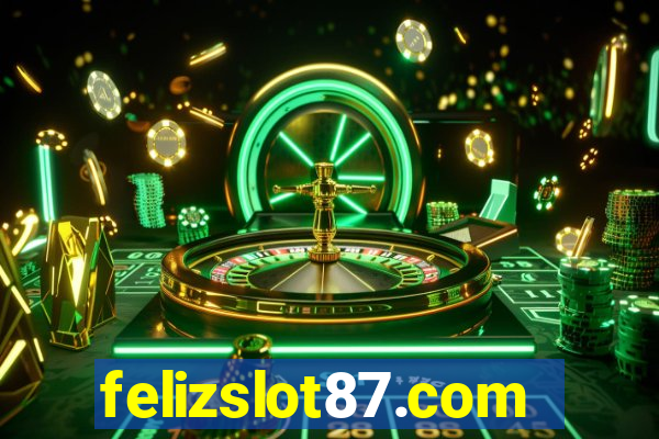 felizslot87.com